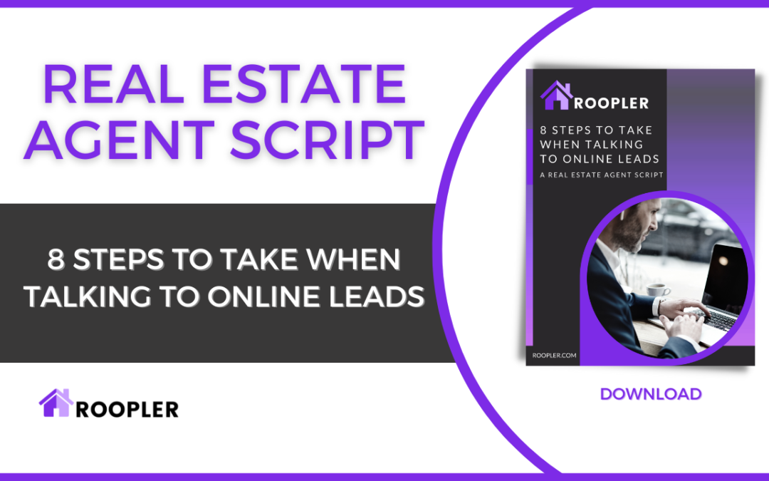 8 Steps to Take When Talking to Online Leads: Real Estate Agent Script