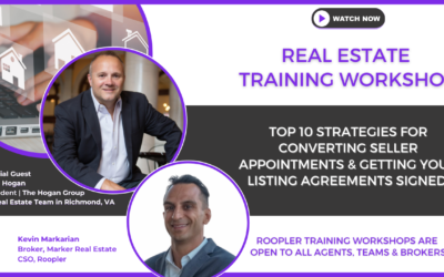 Top 10 Strategies for Converting Seller Appointments & Getting Your Listing Agreements Signed.